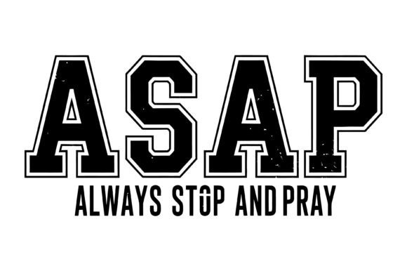 Bold ASAP Prayer Typography Design Review for Real Projects