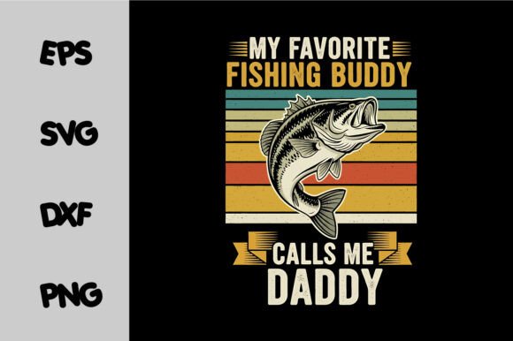 Fishing Buddy Calls Me Daddy T-Shirt Embroidery Design Review